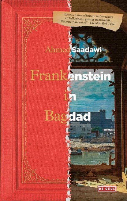 Frankenstein in Bagdad, Ahmed Saadawi - Paperback - 9789044541328