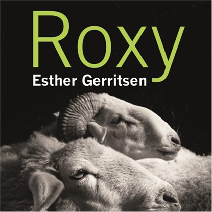 Roxy, Esther Gerritsen - Luisterboek MP3 - 9789044541489