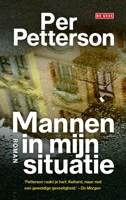 Mannen in mijn situatie, Per Petterson - Paperback - 9789044541557