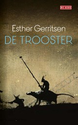 De trooster, Esther Gerritsen -  - 9789044541717