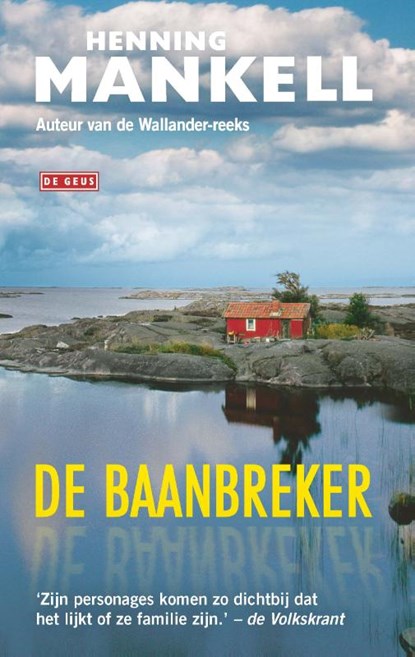 De baanbreker, Henning Mankell - Gebonden - 9789044541724