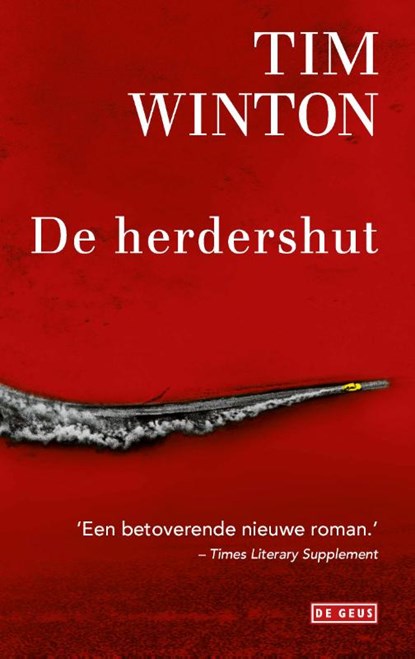 De herdershut, Tim Winton - Paperback - 9789044541939