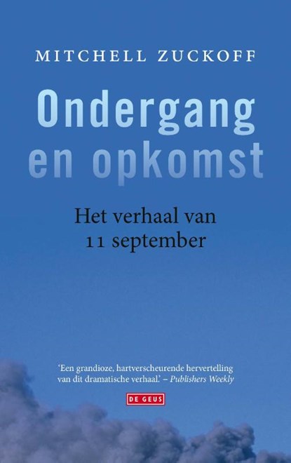 Ondergang en opkomst, Mitchell Zuckoff - Paperback - 9789044542653