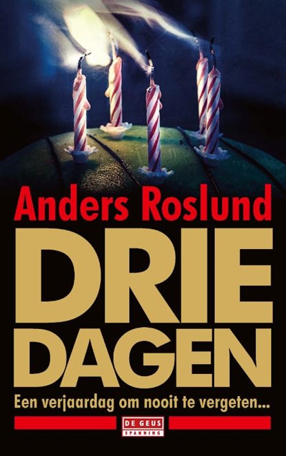 Drie dagen, Anders Roslund - Paperback - 9789044543018