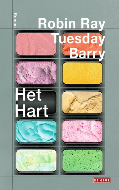 Het Hart, Robin Ray Tuesday Barry - Paperback - 9789044543131