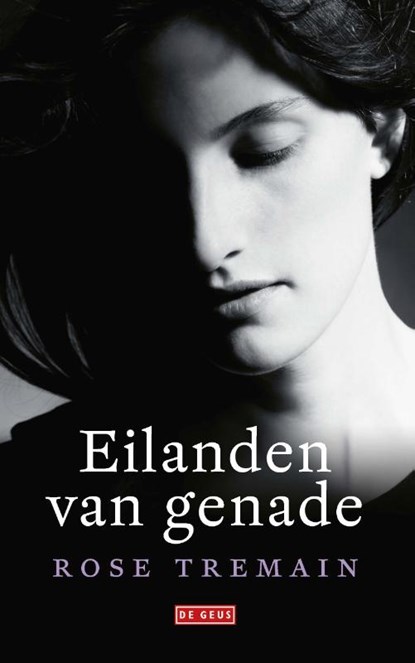 Eilanden van genade, Rose Tremain - Paperback - 9789044543155