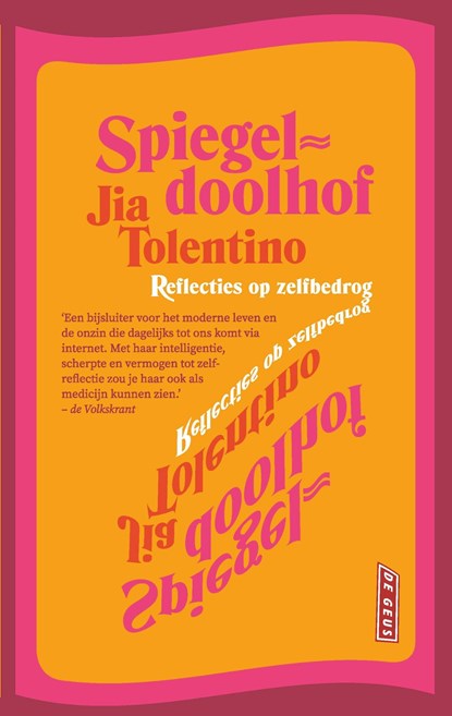 Spiegeldoolhof, Jia Tolentino - Ebook - 9789044543223