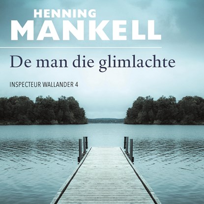 De man die glimlachte, Henning Mankell - Luisterboek MP3 - 9789044543346