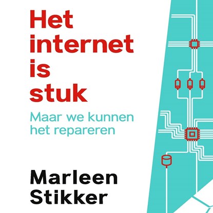Het internet is stuk, Marleen Stikker - Luisterboek MP3 - 9789044543520