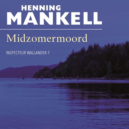 Midzomermoord, Henning Mankell - Luisterboek MP3 - 9789044543872
