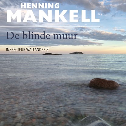 De blinde muur, Henning Mankell - Luisterboek MP3 - 9789044543889