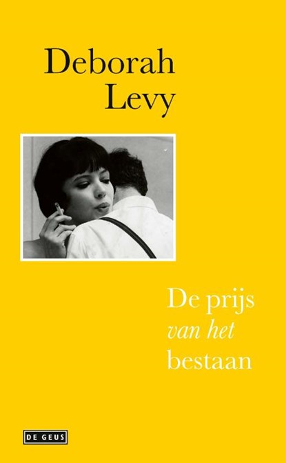 De prijs van het bestaan, Deborah Levy - Gebonden - 9789044544039