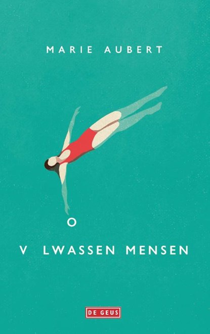 Volwassen mensen, Marie Aubert - Gebonden - 9789044544114