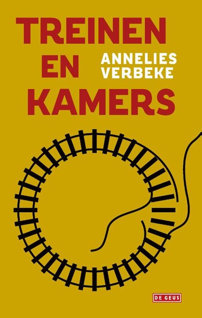 Treinen en Kamers, Annelies Verbeke - Gebonden - 9789044544138