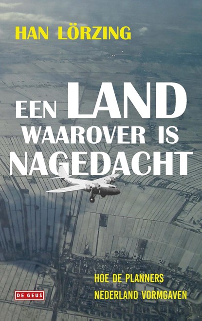 Een land waarover is nagedacht, Han Lörzing - Ebook - 9789044544305