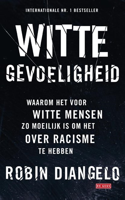 Witte gevoeligheid, Robin DiAngelo - Paperback - 9789044544428