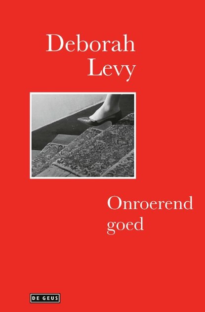 Onroerend goed, Deborah Levy - Gebonden - 9789044544503