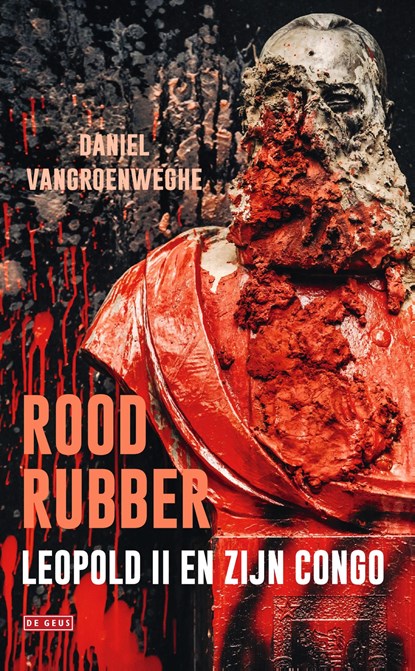Rood rubber, Daniel Vangroenweghe - Ebook - 9789044544534