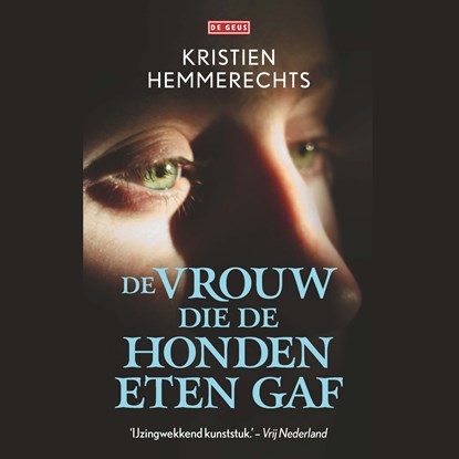 De vrouw die de honden te eten gaf, Kristien Hemmerechts - Luisterboek MP3 - 9789044544596