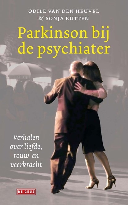 Parkinson bij de psychiater, Odile van den Heuvel ; Sonja Rutten - Ebook - 9789044544671