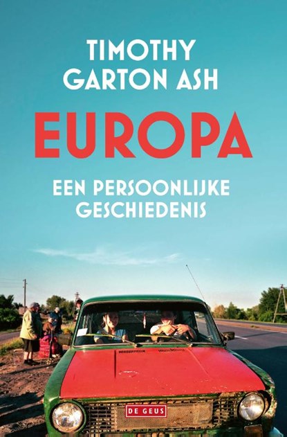 Europa, Timothy Garton Ash - Paperback - 9789044544725