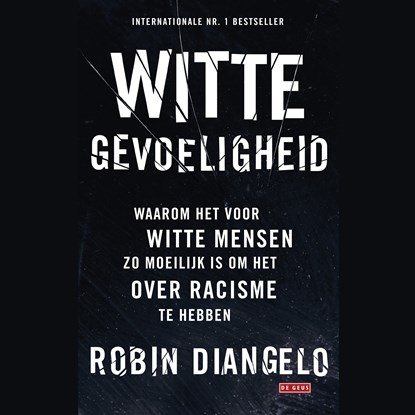 Witte gevoeligheid, Robin DiAngelo - Luisterboek MP3 - 9789044544770