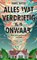 Alles wat verdrietig is, is onwaar, Daniel Nayeri - Paperback - 9789044544909