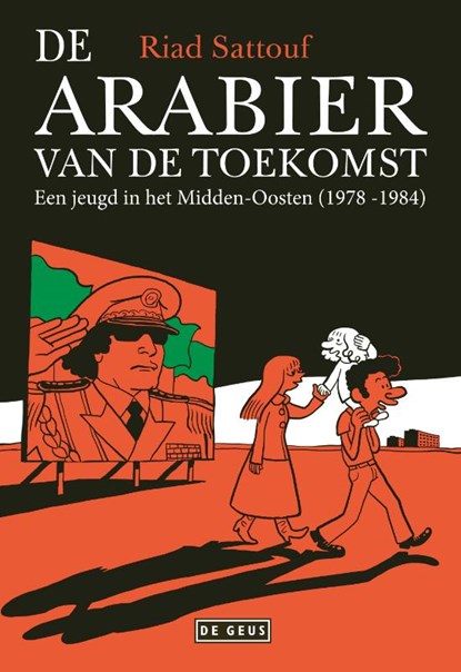 De Arabier van de toekomst, Riad Sattouf - Paperback - 9789044545548