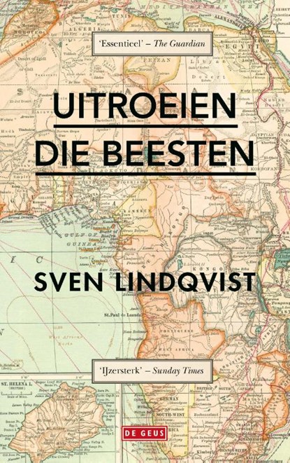 Uitroeien die beesten, Sven Lindqvist - Paperback - 9789044546149