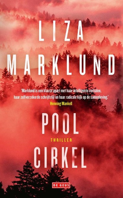 Poolcirkel, Liza Marklund - Paperback - 9789044546170