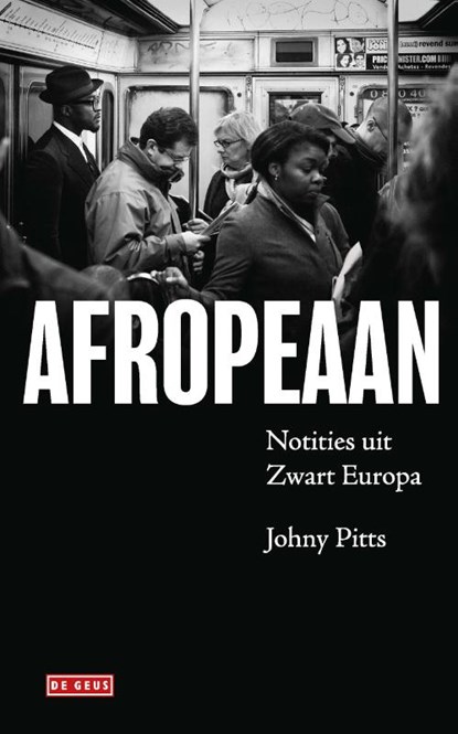 Afropeaan, Johny Pitts - Paperback - 9789044546217