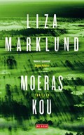 Moeraskou | Liza Marklund | 