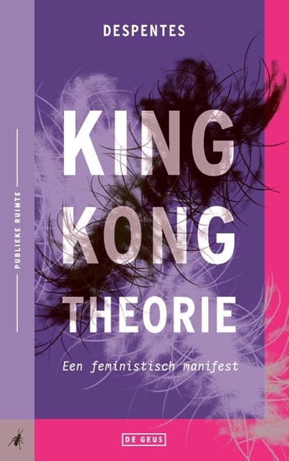 King Kong-theorie, Virginie Despentes - Paperback - 9789044546293