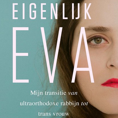 Eigenlijk Eva, Abby Chava Stein - Luisterboek MP3 - 9789044546422