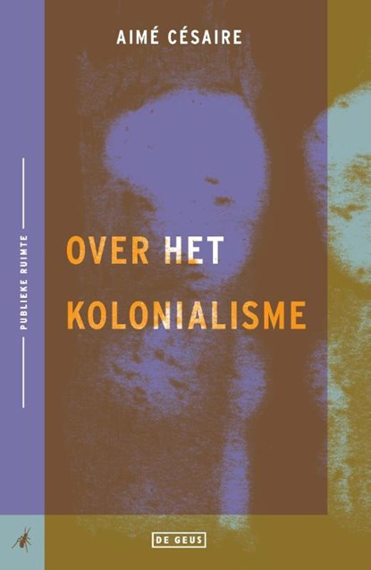 Over het kolonialisme, Aimé Césaire - Paperback - 9789044546477