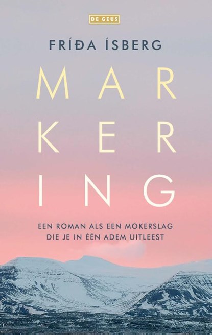 Markering, Fríða Ísberg - Paperback - 9789044546736