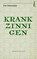 Krankzinnigen, Fré Dommisse - Paperback - 9789044546781