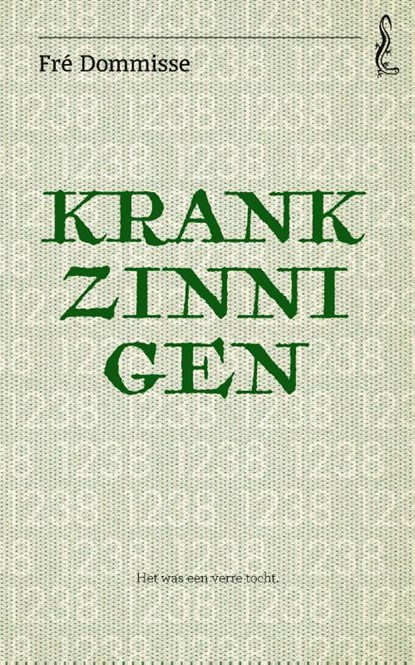 Krankzinnigen, Fré Dommisse - Paperback - 9789044546781