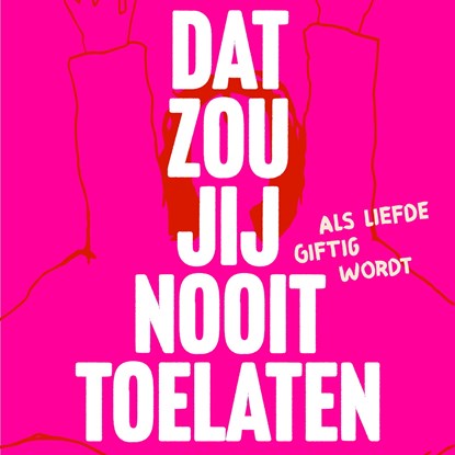 Dat zou jij nooit toelaten, Tessel ten Zweege - Luisterboek MP3 - 9789044546811