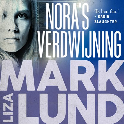 Nora's verdwijning, Liza Marklund - Luisterboek MP3 - 9789044547337