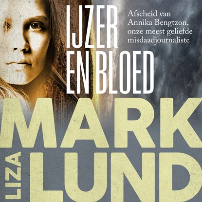 IJzer en bloed, Liza Marklund - Luisterboek MP3 - 9789044547344