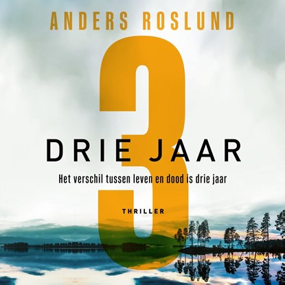 Drie jaar, Anders Roslund - Luisterboek MP3 - 9789044548082