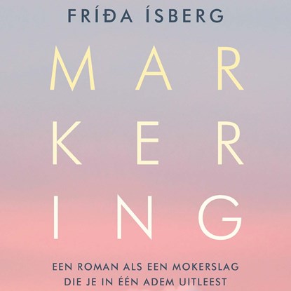Markering, Fríða Ísberg - Luisterboek MP3 - 9789044548556