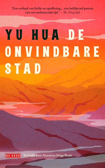 De onvindbare stad, Hua Yu - Paperback - 9789044548563