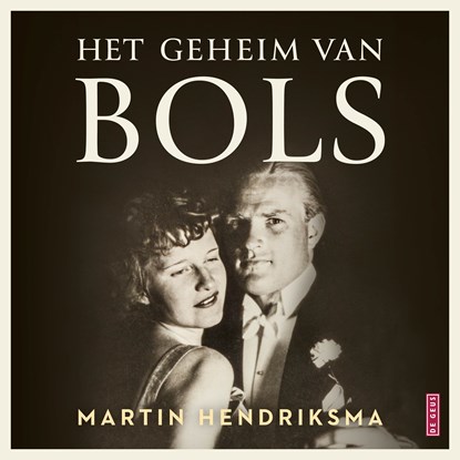 Het geheim van Bols, Martin Hendriksma - Luisterboek MP3 - 9789044549140