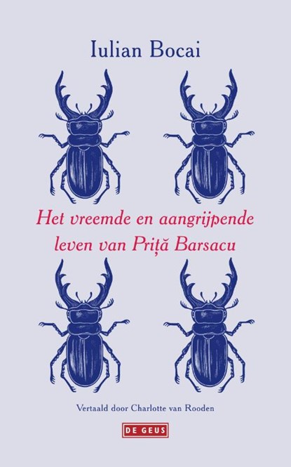 Het vreemde en aangrijpende leven van Prita Barsacu, Iulian Bocai - Paperback - 9789044549225