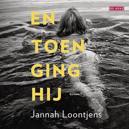 En toen ging hij, Jannah Loontjens - Luisterboek MP3 - 9789044549249