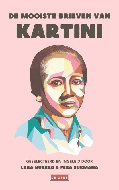 De mooiste brieven van Kartini, Kartini - Paperback - 9789044550047