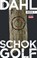 Schokgolf, Arne Dahl - Paperback - 9789044550351