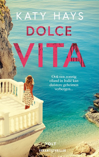 Dolce vita, Katy Hays - Paperback - 9789044551389